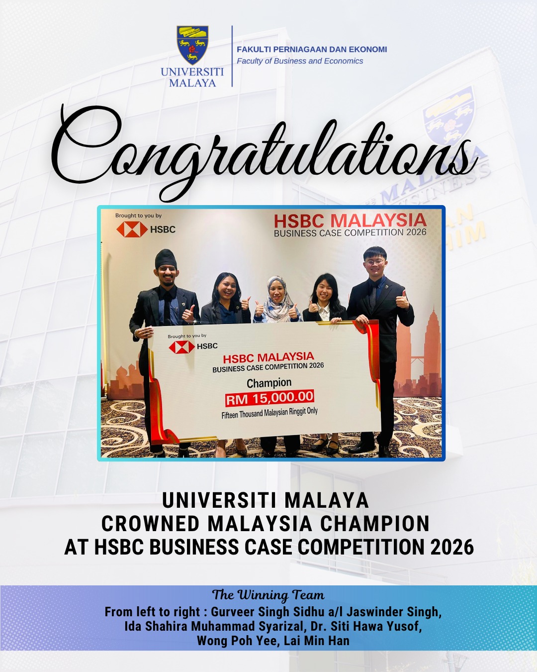 Universiti Malaya Crowned Malaysia Champion at HSBC Business Case Competition 2026